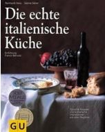 Die echte italienische Küche. - Hess, Reinhardt,...