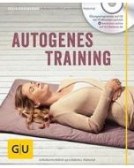 Autogenes Training (mit CD) - Grasberger, Dr. med...