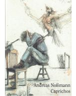 Andreas Nossmann - Caprichos