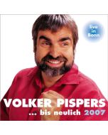 Volker Pispers - ...bis neulich 2007 - Live in Bonn CD