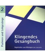 Klingendes Gesangbuch 2 - Psalmen und Lobgesänge CD