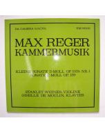 Max Reger (1873-1916) • Kleine Sonate d- & c-moll für Violine LP