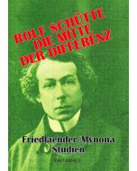 Rolf Schütte: Die Mitte der Differenz