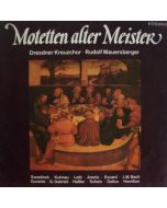 Dresdner Kreuzchor,  Rudolf Mauersberger - Motetten Alter Meister LP