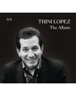 Trini Lopez- The Album 2 CDs