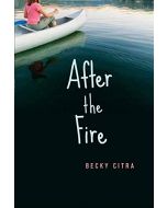 Becky Citra: After the Fire