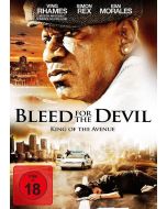 Bleed for the Devil - King of the Avenue 1 DVD
