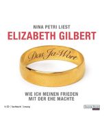 Elizabeth Gilbert • Das Ja-Wort 6 CDs