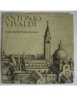 Antonio Vivaldi (1678-1741) • Concerti für Viola d'Amore LP