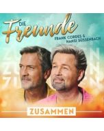 Die Freunde - Frank Cordes & Hansi Süssenbach: Zusammen - CD