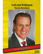 Martin Betschart • Geld und Wohlstand DVD