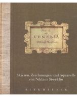 Niklaus Stoecklin • Vedute di Venezia