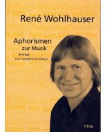 René Wohlhauser • Aphorismen zur Musik